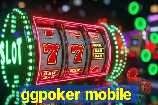 ggpoker mobile